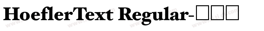 HoeflerText Regular字体转换